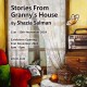 Stories from Grannys House by Shazia Salman (21 - 25 Nov 2024)