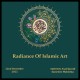 RADIANCE OF ISLAMIC ART by Amberin Asad and Samreen Wahedna (22nd to 26th Dec-2022)