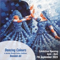 Dancing Colours by Bandah Ali (7th - 11th September 2023)